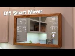 Diy Smart Mirror Full Tutorial