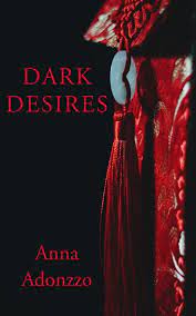 Dark Desires eBook by Anna Adonzzo - EPUB Book | Rakuten Kobo United States