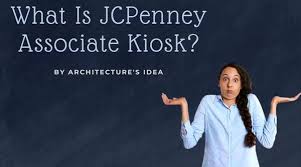 what is jcpenney ociate kiosk know