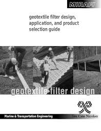 Geotextile Filter Design Application And Product Selection