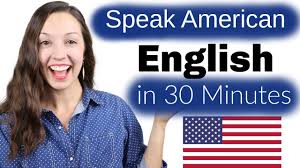 speak american english in 30 minutes
