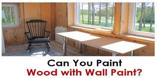 paint wood furniture with wall paint