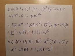 oblicz . wynik podaj w notacji wykładniczej6,3 * 10¹² +2,7 *10¹²4,86 * 10⁵  + 7,03 *10⁵ 3,6 *10⁸ + - Brainly.pl