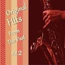 Original Hits From the Past, Vol. 2
