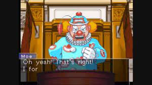 Phoenix Wright: Justice for All - Ep. 3, Part 11: Moe the Clown Testifies -  YouTube