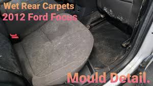 how to fix ford focus wet carpet
