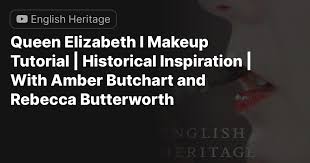 queen elizabeth i makeup tutorial