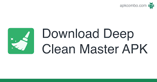 Descarga el apk para android de clean master vip una de optimización / creado: Download Deep Clean Master Apk Inter Reviewed