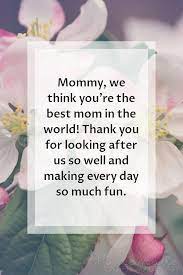 A real joy for mothers, for whom the greatest reward is the love of their children. 106 Mother S Day Sayings For Wishing Your Mom A Happy Mother S Day 2021