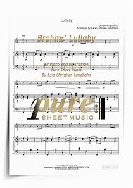Brahms Lullaby For Piano And Bb Trumpet Pdf File Pure Sheet Music Arranged By Lars Christian Lundholm