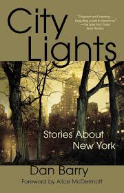 City Lights Dan Barry 9780312538910 Amazon Com Books