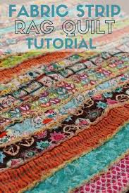 sew a fabric strip rag quilt the