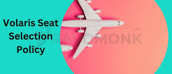 volaris seat selection policy fees 1