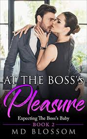 Silahkan siapkan minuman dan cemilan sebelum nonton secret in bed with my boss. At The Boss S Pleasure Expecting The Boss S Baby A Contemporary Billionaire Romance Book 2 Kindle Edition By Blossom Md Contemporary Romance Kindle Ebooks Amazon Com
