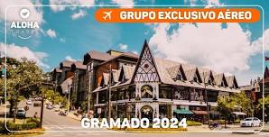AÉREO | Grupo Exclusivo Gramado/RS 2024 • Aloha Travel