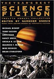 The science fiction book cover is a hard one to get right. The Year S Best Science Fiction Twelfth Annual Collection Dozois Gardner R 9780312132224 Amazon Com Books