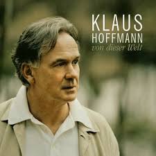 <b>Klaus Hoffmann</b> Von dieser Welt - klaus-hoffmann-welt