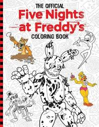 So far, i have done: Official Five Nights At Freddy S Coloring Book Five Nights At Freddy S By Scott Cawthon Whsmith