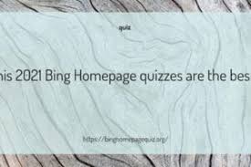 Bing news quiz, ahmedabad, india. Bing Homepage Quiz Bing Weekly Quiz 2021