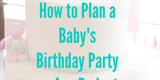 Birthday Party On Any Budget