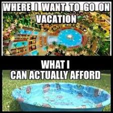 My top ten reasons to choose a vacation rental. 7 Vacation Funny Ideas Vacation Funny Vacation Humor