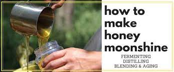 how to make honey moonshine