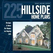 225 Hillside Home Plans Designs