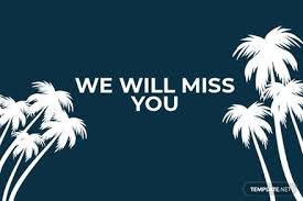 we will miss you card template in