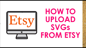 how to svg cut files from etsy