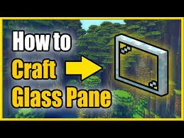 How To Make Glass Pane In Minecraft