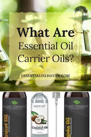 What Are Essential Oil Carrier Oils