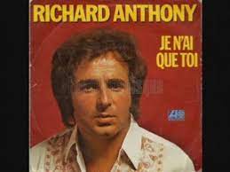 Richard Anthony Je n'ai que toi (1976) - Vidéo Dailymotion