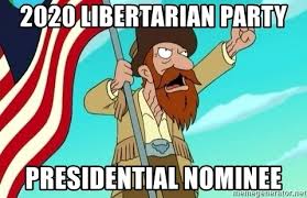 Image result for libertarian 2020 meme