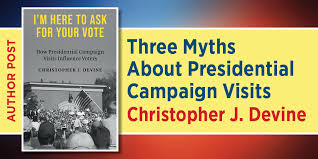 Three Myths About Presidential Campaign