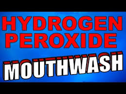 hydrogen peroxide for mouthwash you