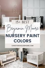 15 best nursery paint colors benjamin