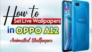 live wallpaper on oppo smartphone