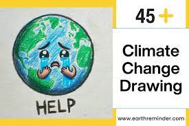 45 climate change drawing ideas