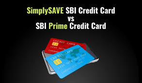 simplysave sbi credit card vs sbi prime