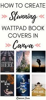 In this guide, we show you how to create a book cover for free using canva! Pin On Writing Tips