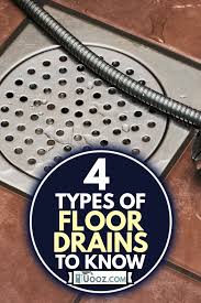 4 types of floor drains to know uooz com