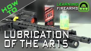 How To Lube The Ar15 Ep 1503