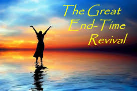 THE END-TIME REVIVAL