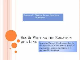 Ppt Sec 8 Writing The Equation Of A