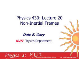 lecture 20 non inertial frames