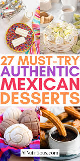 27 easy authentic mexican desserts