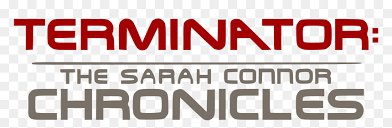 Sarah connor is the mother of the future resistance leader, john connor. Terminator The Sarah Connor Chronicles Logo Png Download Terminator The Sarah Connor Chronicles Logo Transparent Png Vhv