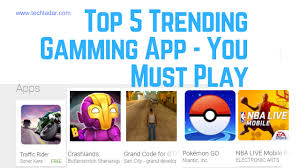 Sehingga menemukan sebuah komitmen dalam Top 5 Gamming App Trending Techladar