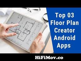 top 03 floor plan creator android apps