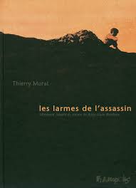 Amazon.fr - Les larmes de l'assassin - Murat, Thierry - Livres